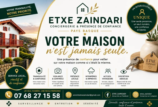 Gardiennage et gestion de résidence secondaire à Saint-Jean-de-Luz, Bidart, Guéthary et Ascain